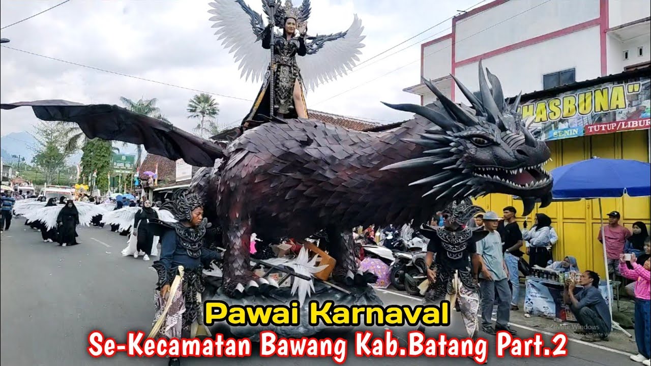 PAWAI KARNAVAL SE-KECAMATAN BAWANG KAB.BATANG PART.2 | KONTINGEN DESA SE-KECAMATAN BAWANG