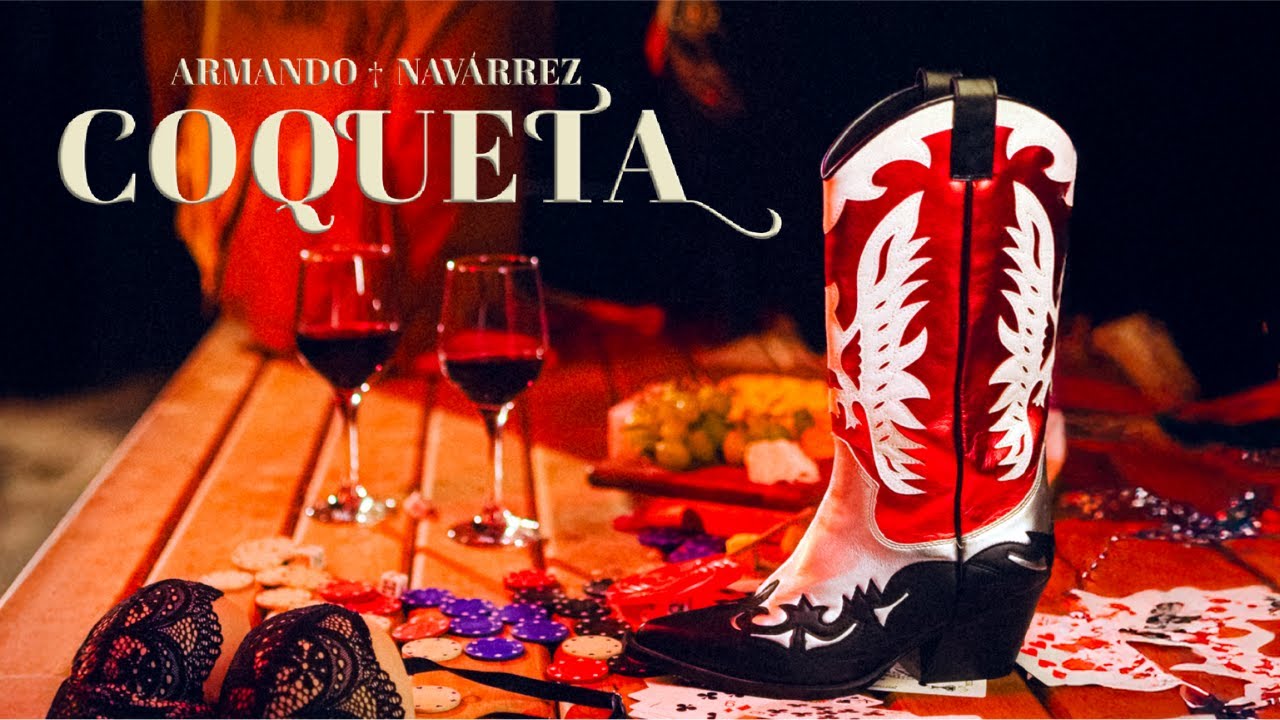 Armando Nav&aacute;rrez - COQUETA (Video Oficial)