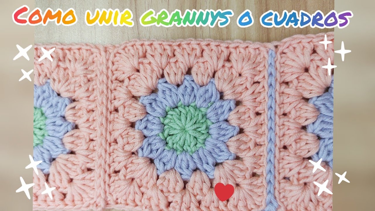 como unir grannys o cuadros tejidos. forma 2 para unir cuadros o grannys tejidos
