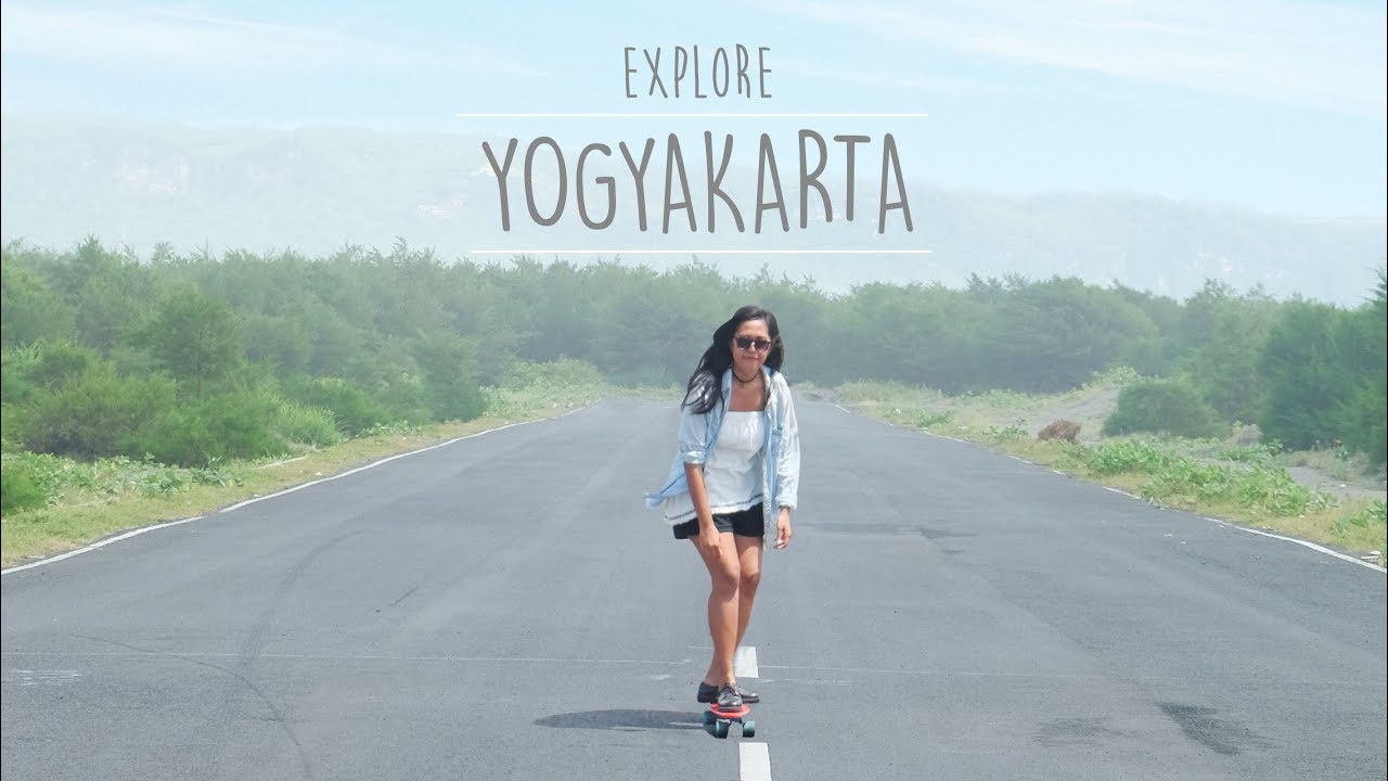 EXPLORE YOGYAKARTA : Culture, Nature, Food