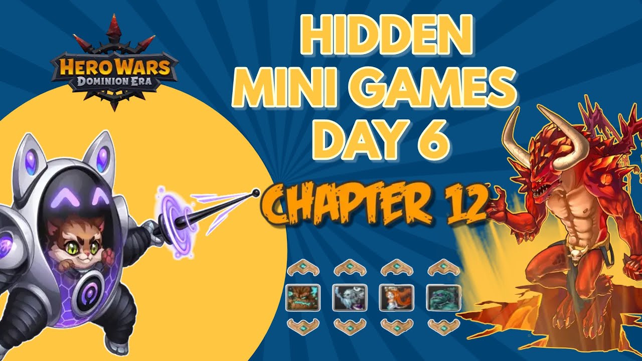 Hero Wars Dominion Era - Hidden Mini Games  2024 Day 6