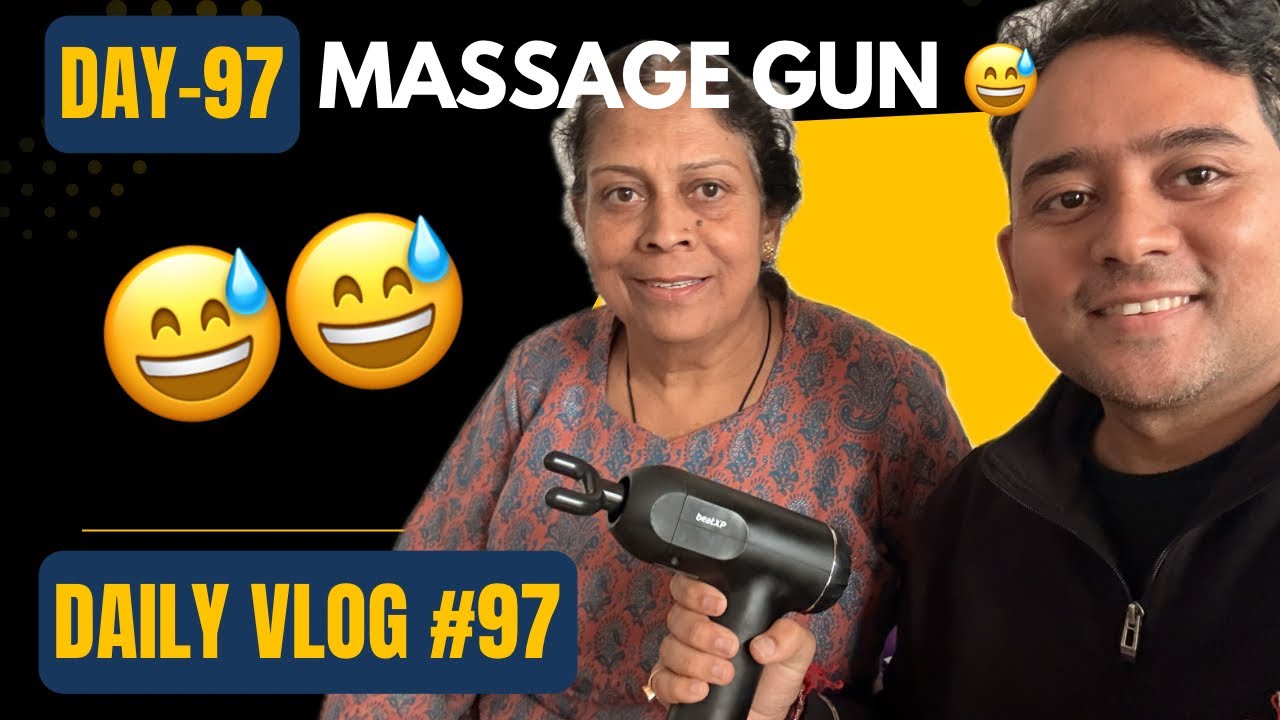 DAY-97 | Aaj Massage Gun se Mummy Ki Massage Kari 😅| my 97th vlog | Daily Vlog Series