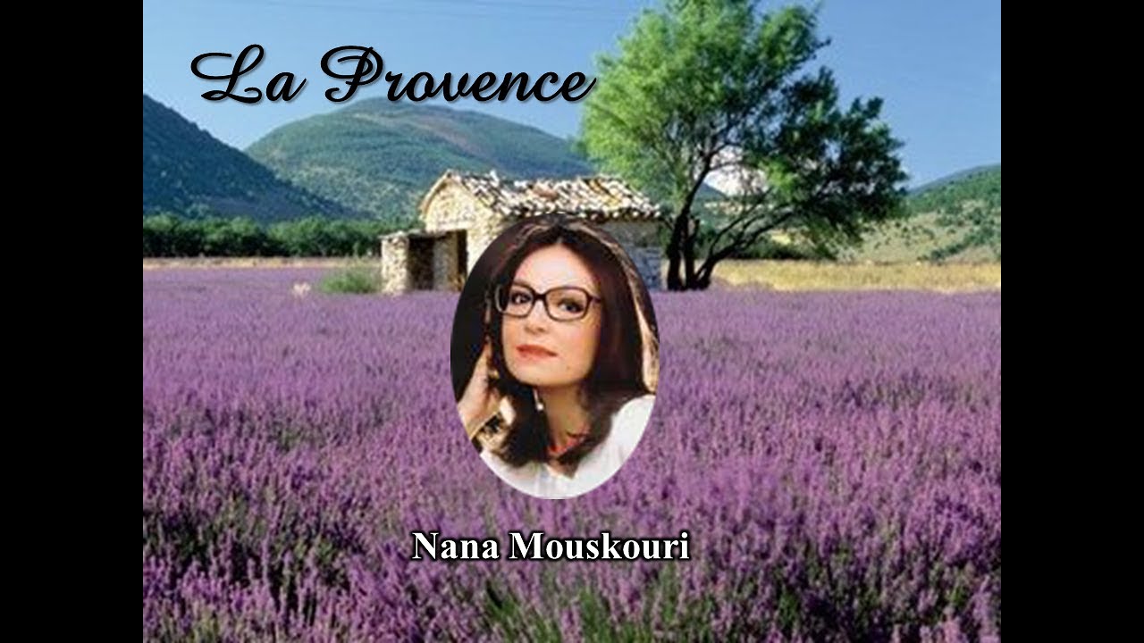 La Provence - Nana Mouskouri