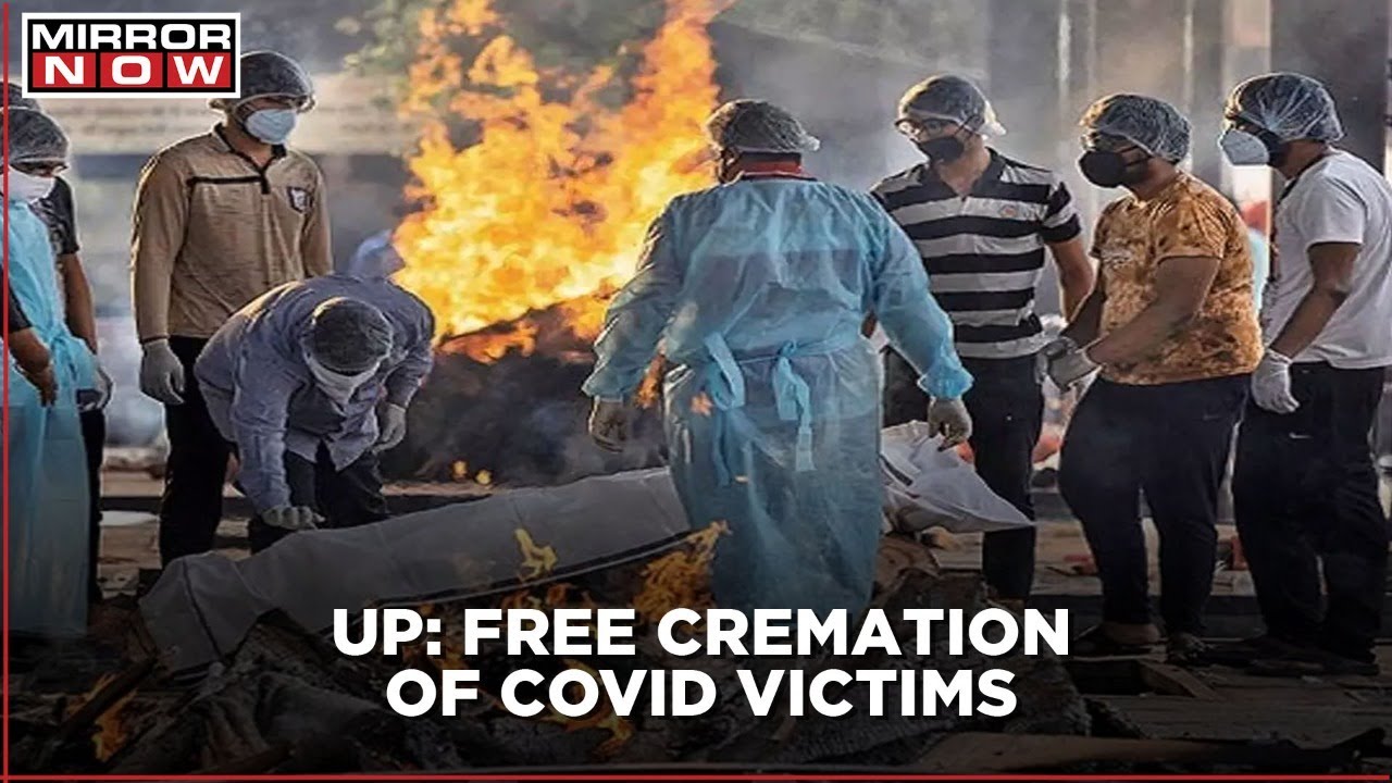 Yogi Adityanath government orders free cremation of COVID victims
