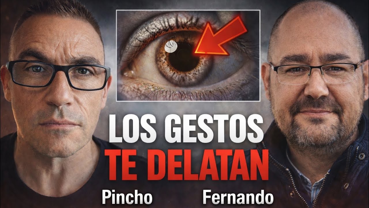 #5 POR QUÉ HACEMOS LO QUE HACEMOS (y qué gestos lo delatan) | Juanma Pincho y Fernando González