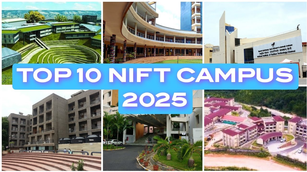 RANKING OF NIFT CAMPUSES 2025 || NIFT ADMISSION 2025 || NIFT COUNSELLING 2025