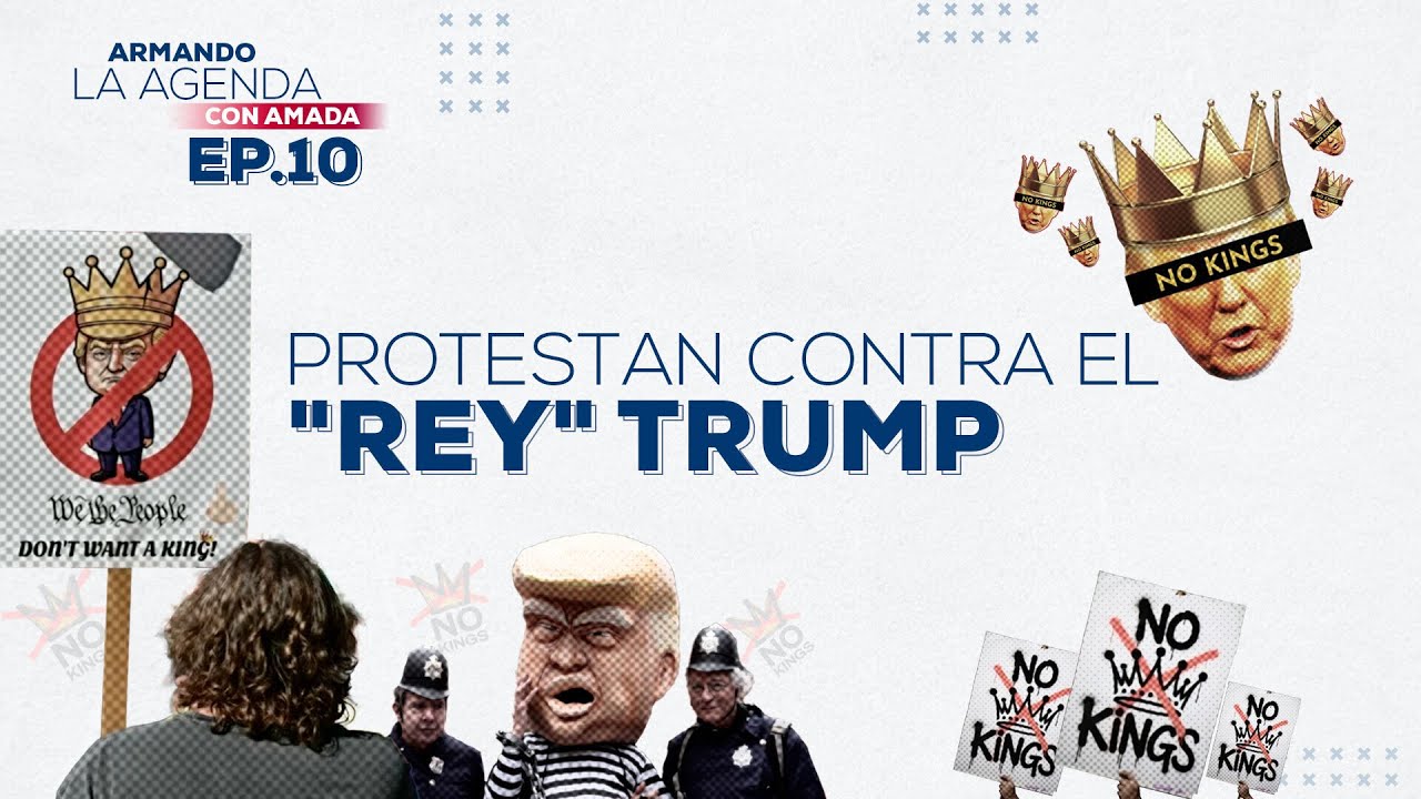 #ArmandolaAgenda | Históricas protestas sacuden EU: Trump rompe con Petro y retira ayuda en Colombia