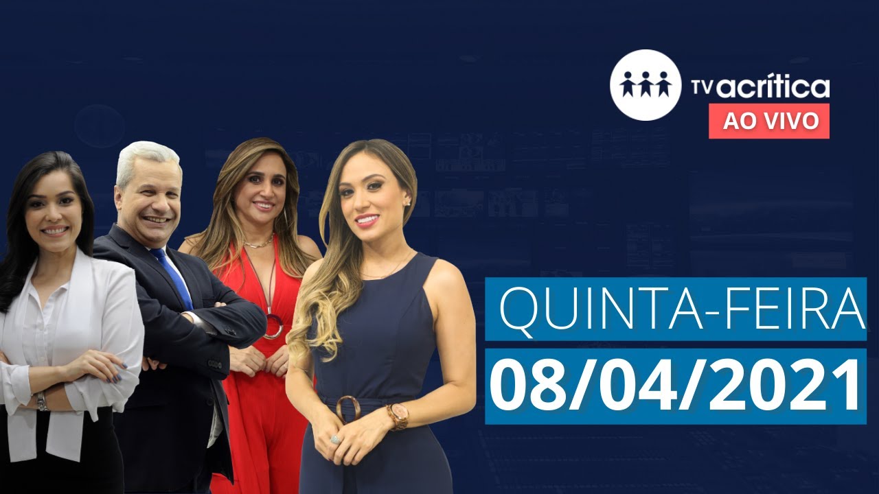TV A CRITICA | AO VIVO | 08/04/2021