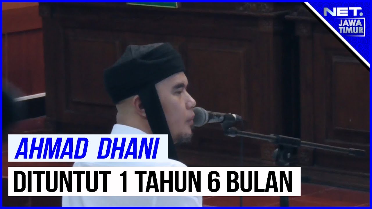Sidang Tuntutan Ahmad Dhani - NET. JATIM