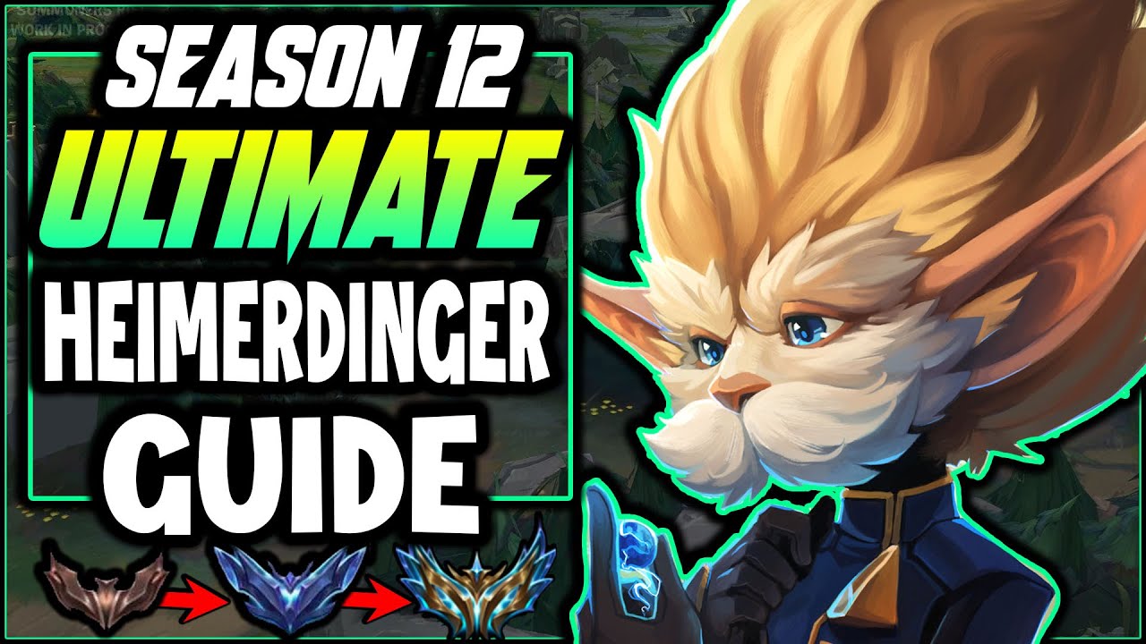 The ULTIMATE Heimerdinger Guide! - League of Legends Season 12