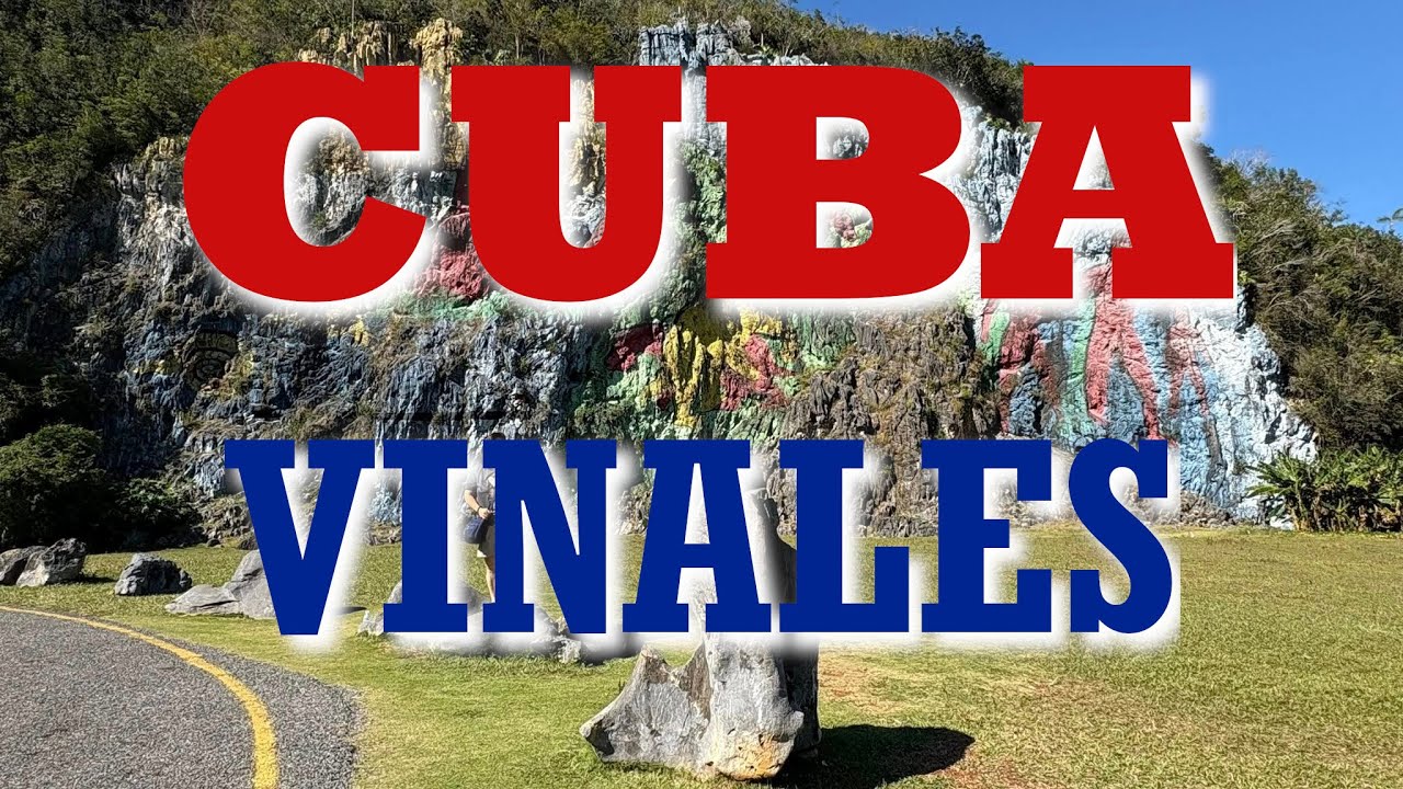 2025 Cuba:  Viñales