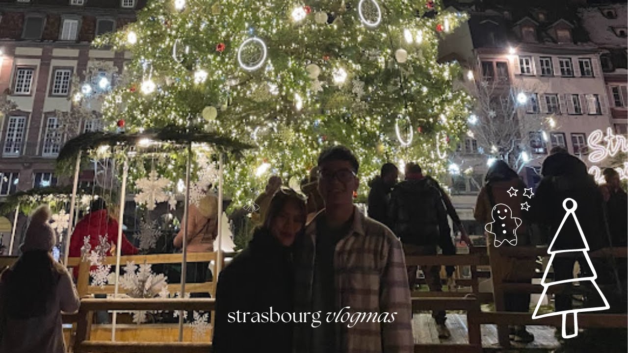 vlogmas ep.2 🎄✨ chợ giáng sinh đẹp nhất nước pháp | strasbourg vlog