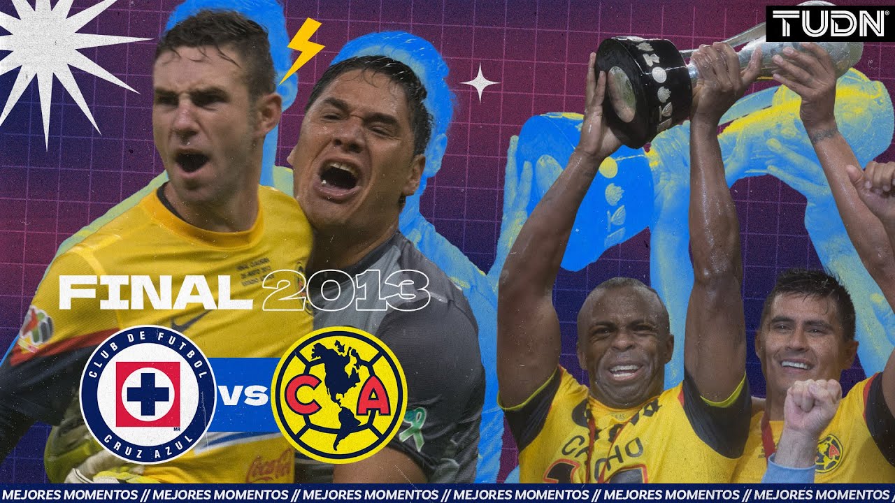 🏆 FINAL CLAUSURA 2013: Cruz Azul Vs América | Los mejores momentos de la ÉPICA remontada | TUDN
