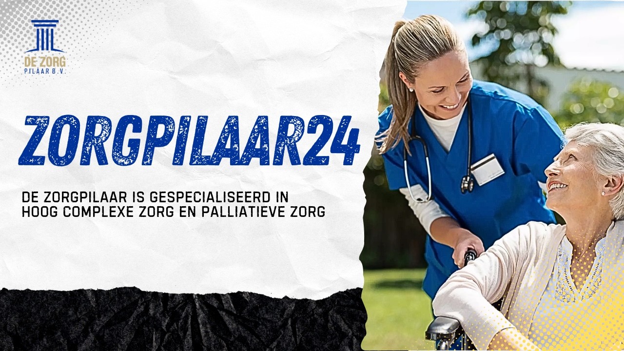 Zorgpilaar24 - Begeleiding Noord Holland, Nederland | Verpleging | Persoonlijke verzorging
