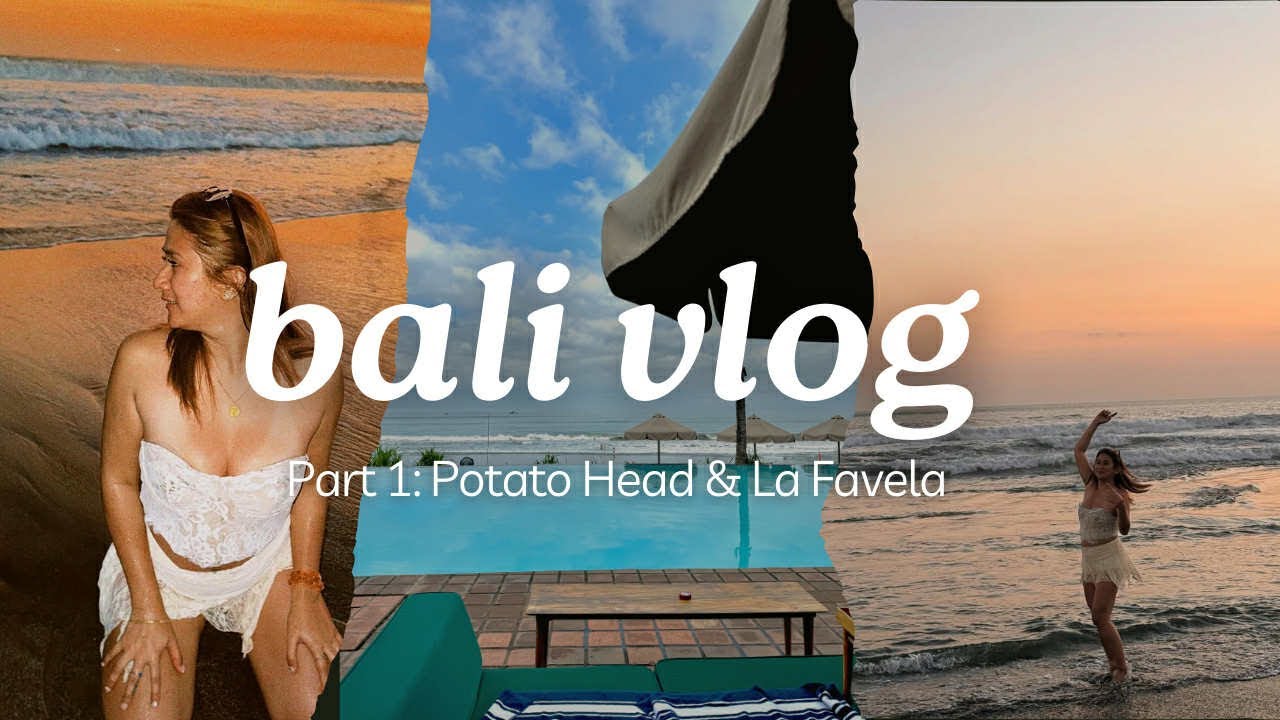 First Day in Bali - Potato Head & Club Hopping | Indonesia Travel Diary Part 1