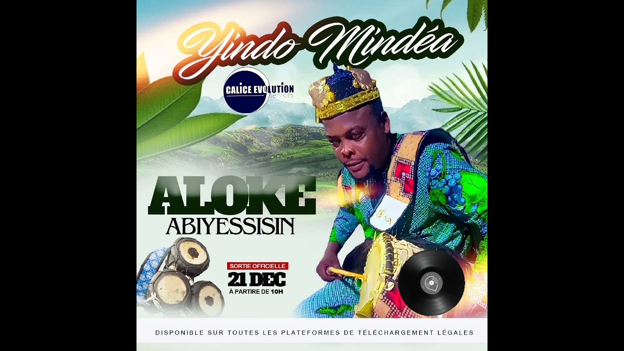ALOKE ABIYESSISIN : YINDO MINDEA (AUDIO)