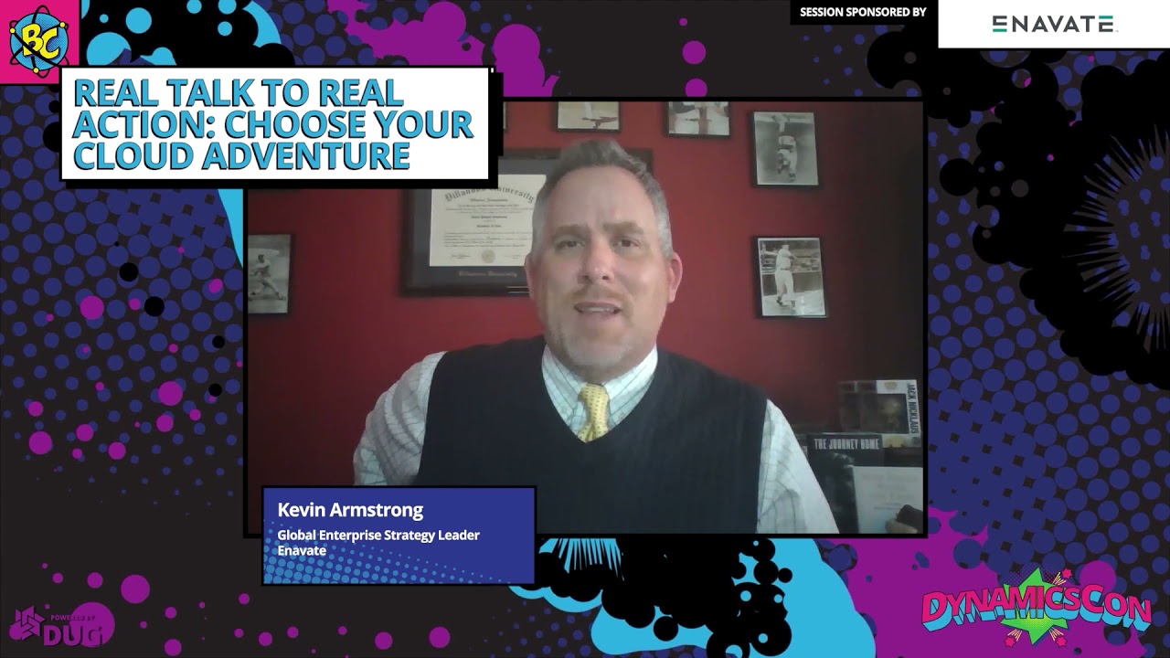 Real Talk to Real Action: Choose Your D365 BC Cloud Adventure