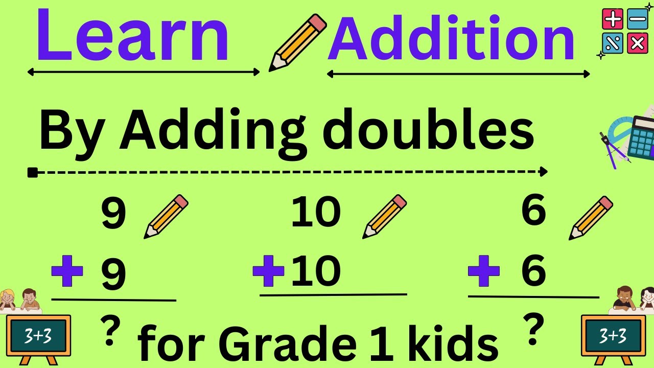 Learn Addition | by Adding doubles | math for grade 1| math for kindergarten | Addition for Grade 1
