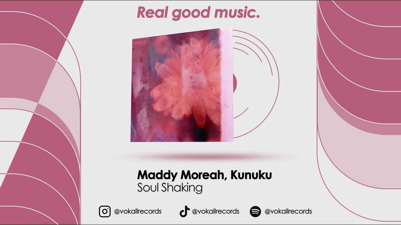 Maddy Moreah, Kunuku &ndash; Soul Shaking