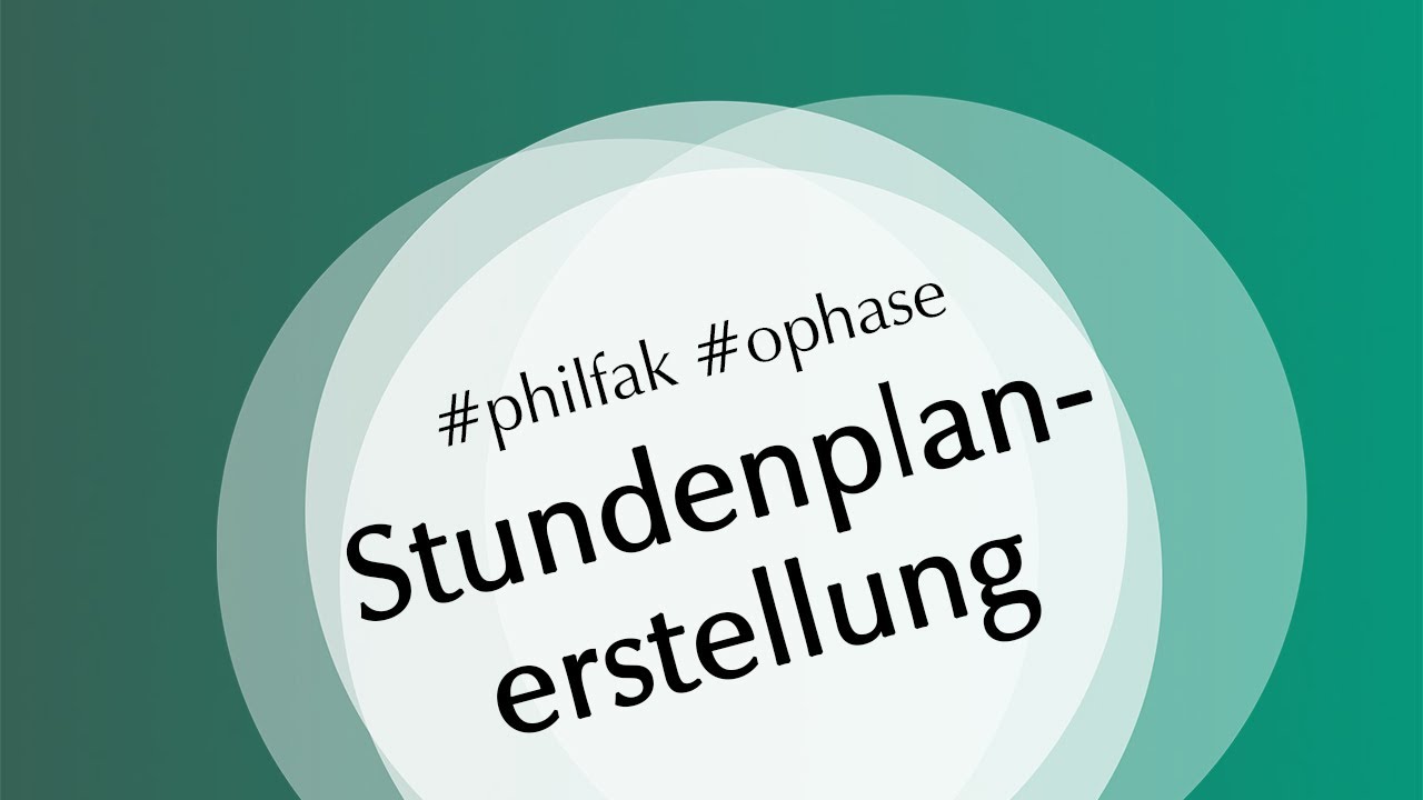 Stundenplanerstellung | Philosophische Fakultät
