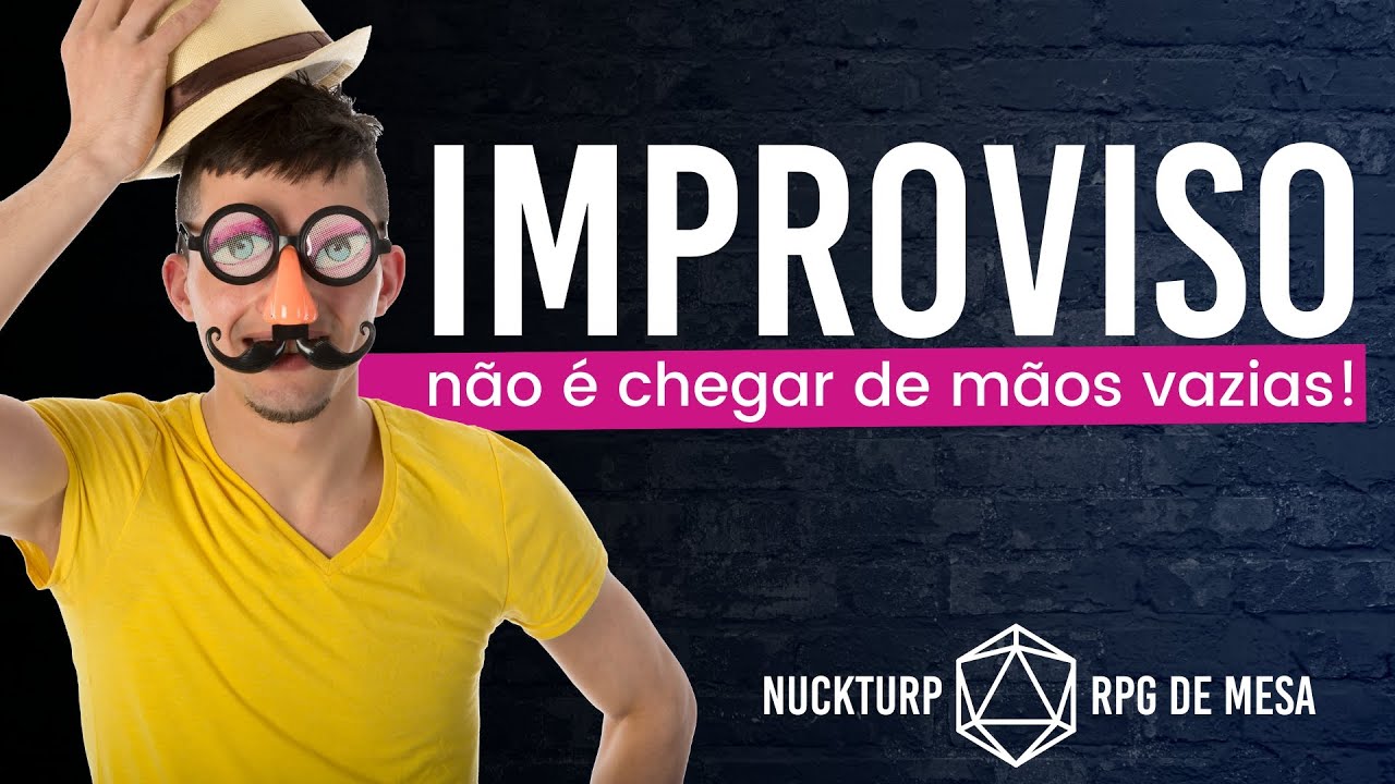 5 Conselhos de Improviso para um Mestre de RPG