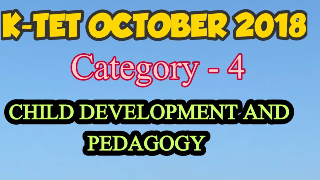 K-TET October 2018 Category IV Child Development and Pedagogy Solved Question Paper ||@Craft Media