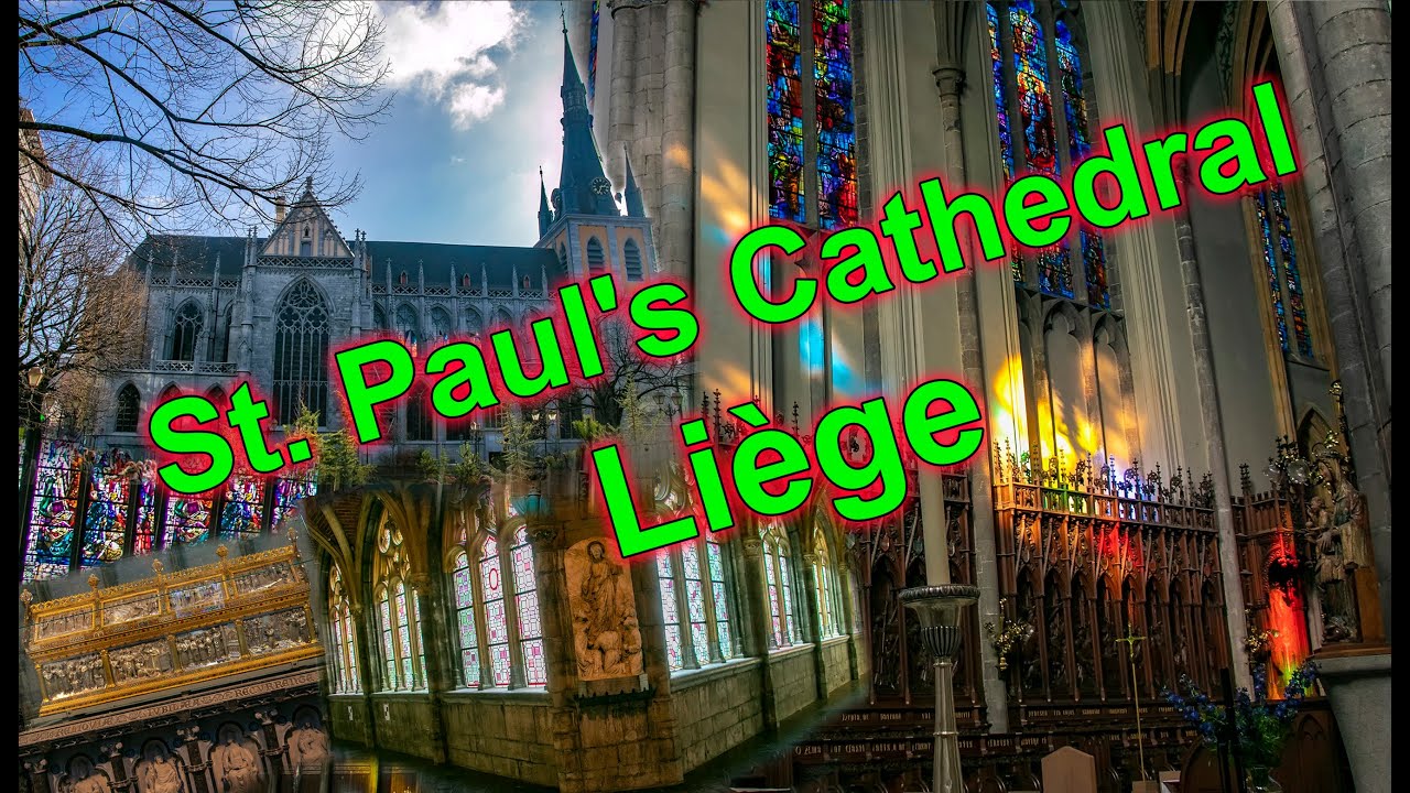 Liège Cathedral || St. Paul's Cathedral, Liège || Belgium || Floating Feathers