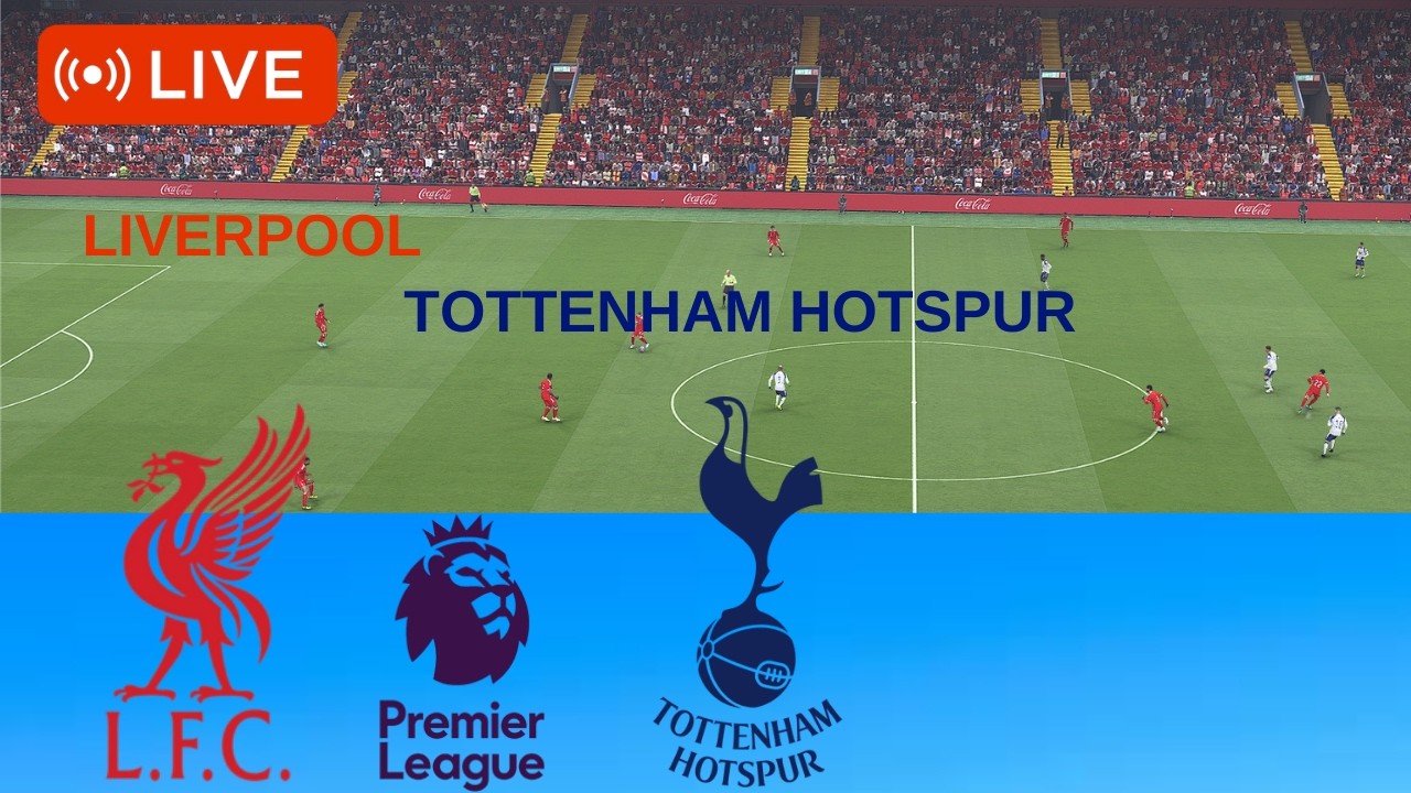 🔴 LIVE: Liverpool vs Tottenham Match | Premier League 2025–2026 | Full Match Simulation