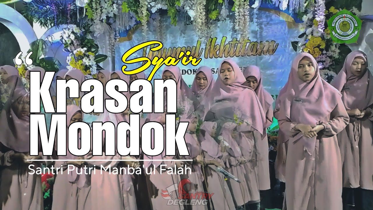 SYA'IR KRASAN MONDOK SANTRI MANBA'UL FALAH KALIWINONG BANDUNGAN