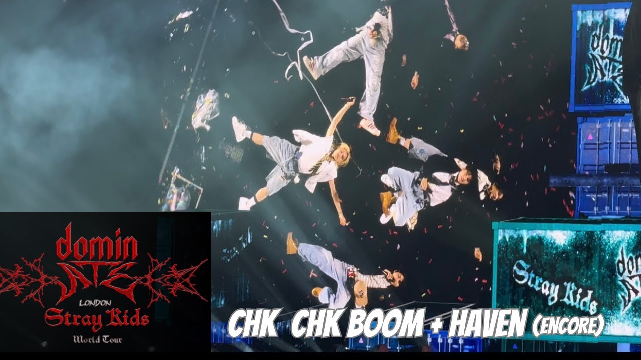 Stray Kids - Chk Chk Boom + Haven (Encore) | Dominate World Tour In London Day 2 07.19.2025