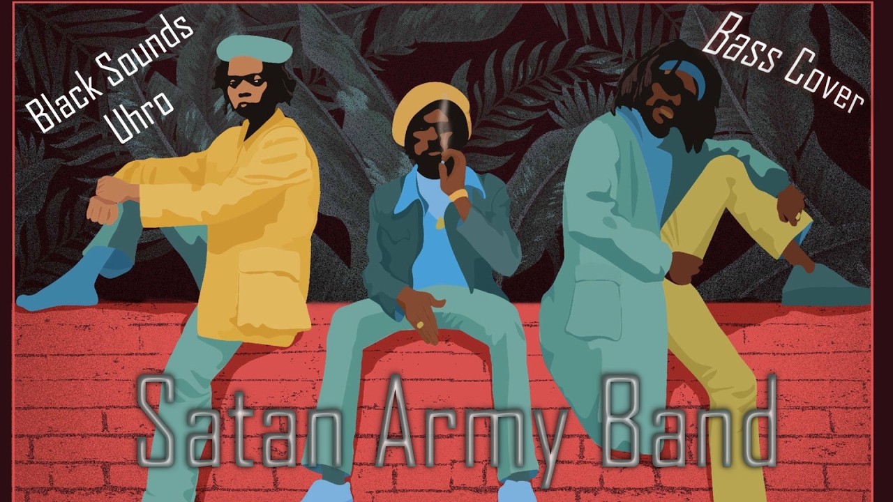 Black Sounds Uhro (Black Uhuru)|Satan Army Band|Bass Cover+Tab