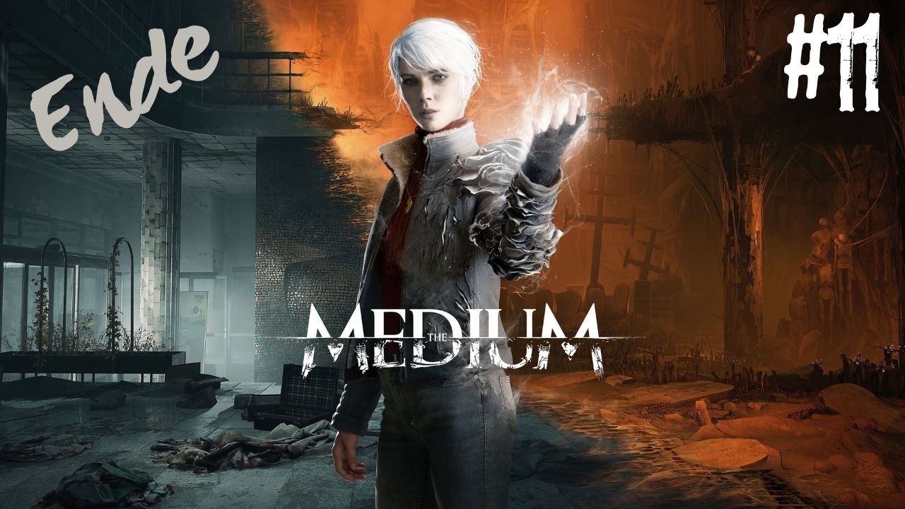 The Medium Gameplay Deutsch | Psychologischer Horror in 2 Welten #11 ENDE