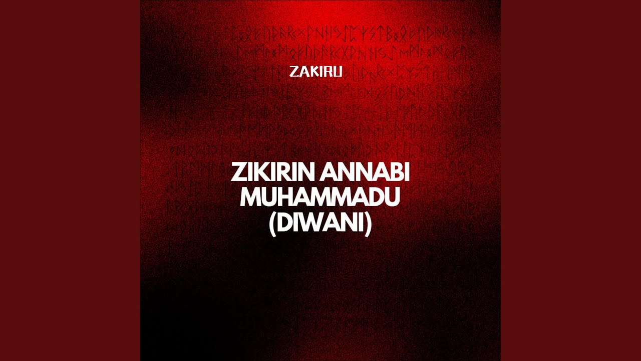 Zikirin Annabi Muhammadu (Diwani)