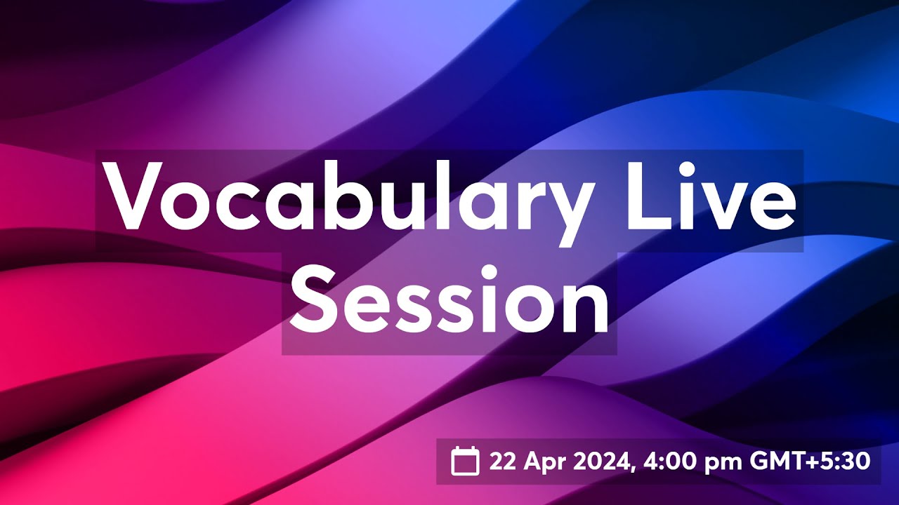 Vocabulary Live Session