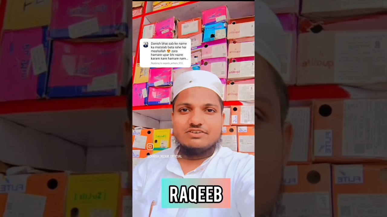 Raqeeb name meaning❤ #danishnizamofficial
