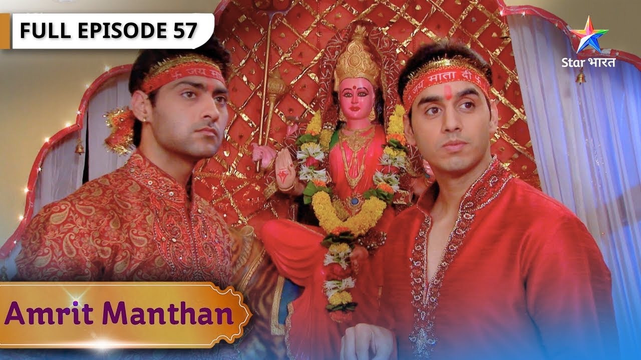 Amrit Manthan | Amrit Ko Aaya Nimrit Par Gussa | FULL EPISODE- 57 | अमृत मंथन