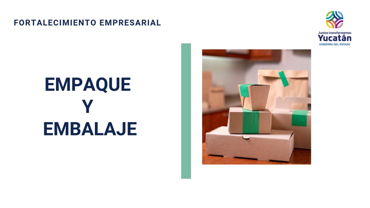 EMPAQUE Y EMBALAJE