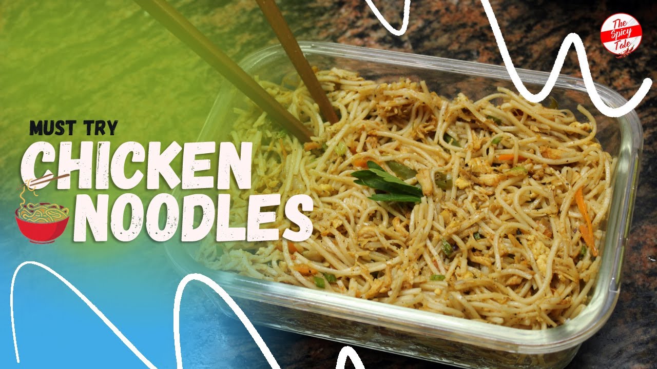 Iftar Special Chicken Noodles / Ramadan Special Chicken Recipe / Must Try Chicken Noodles