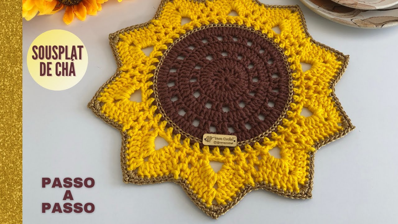 Sousplat fácil de crochê| Sousplat de chá Girassol | Jogo americano de crochê | Crochet tutorial