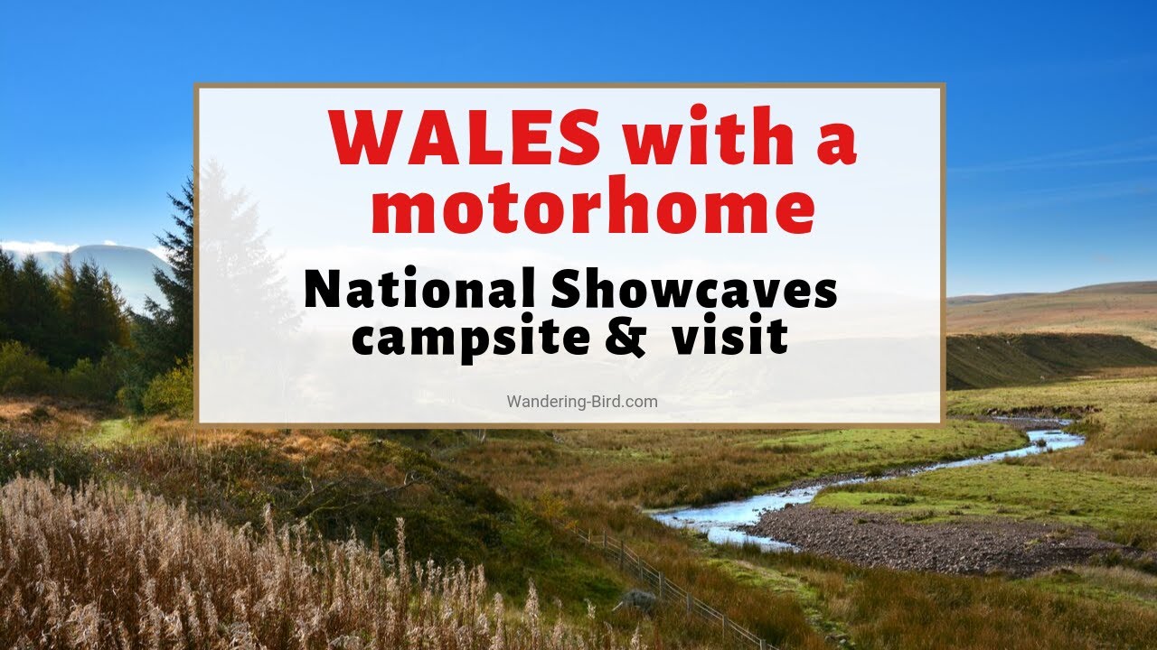 National Showcaves Campsite Arrival, Tour and visit to the Dan yr Ogf caves!
