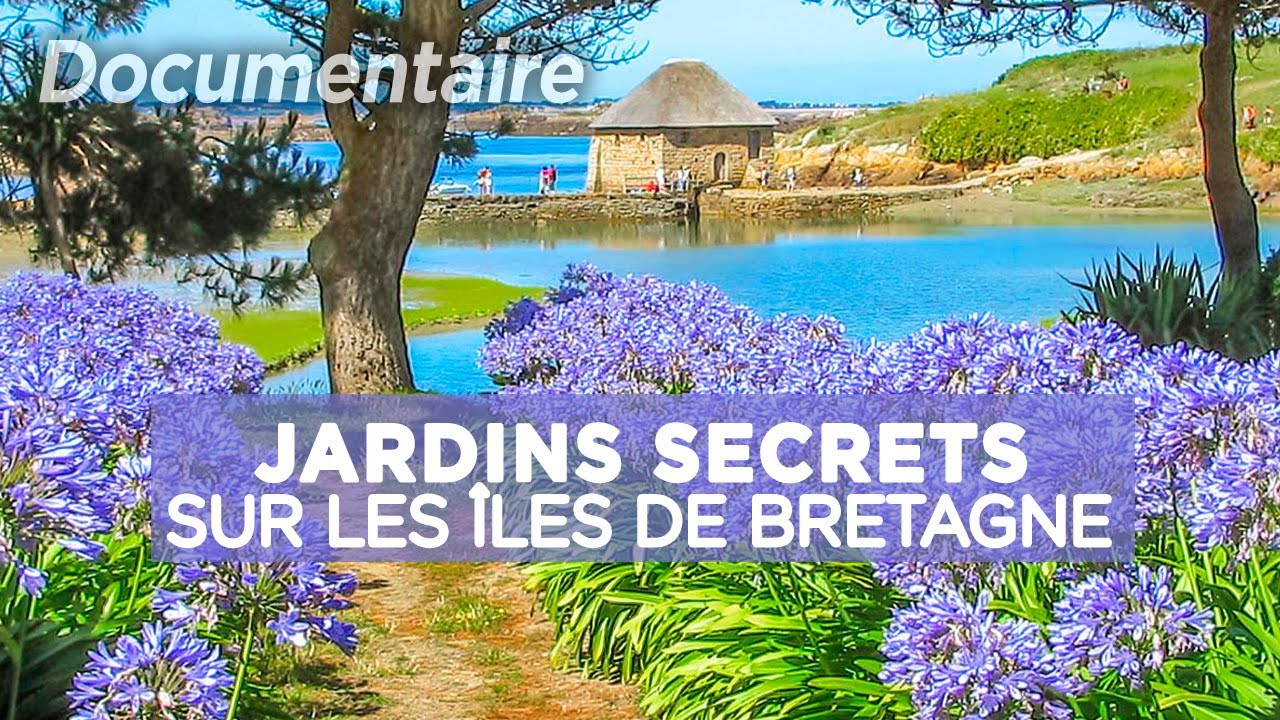 Jardins secrets sur les îles de Bretagne : Bréhat, Batz, Belle-Île-en-Mer - Au cœur du patrimoine