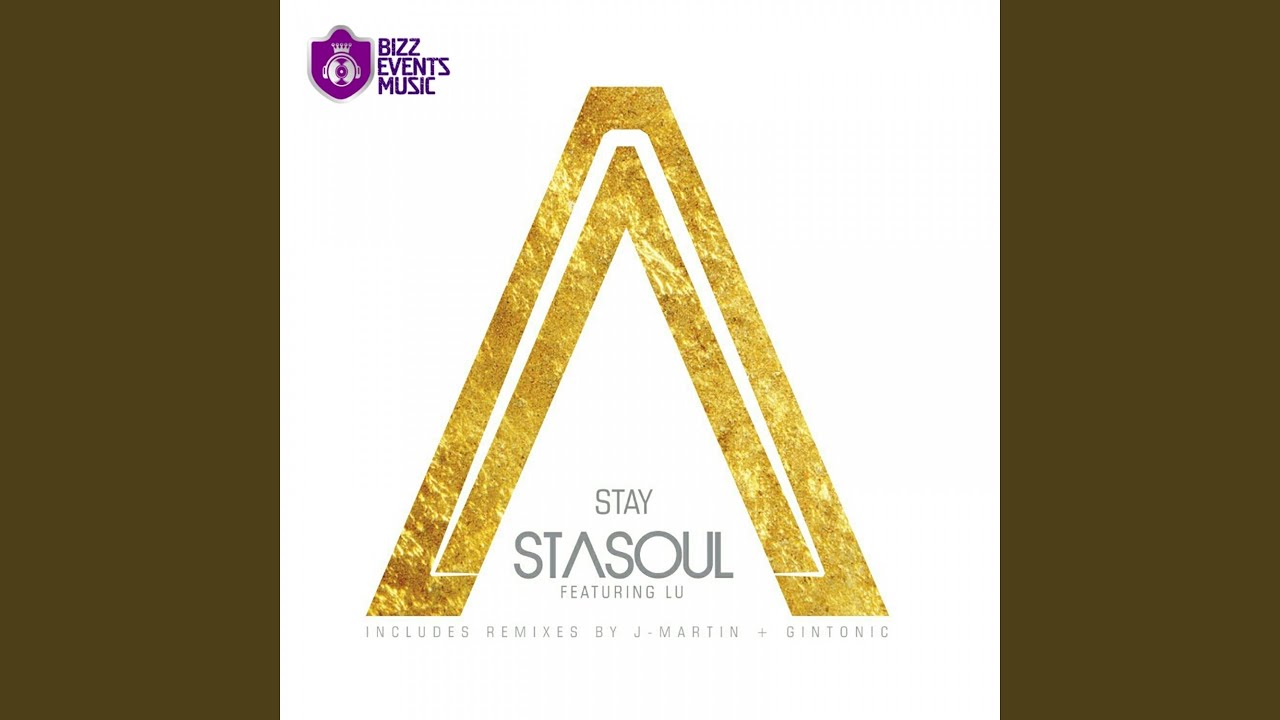 Stay (feat. Lu) (Gintonic Break Experience)