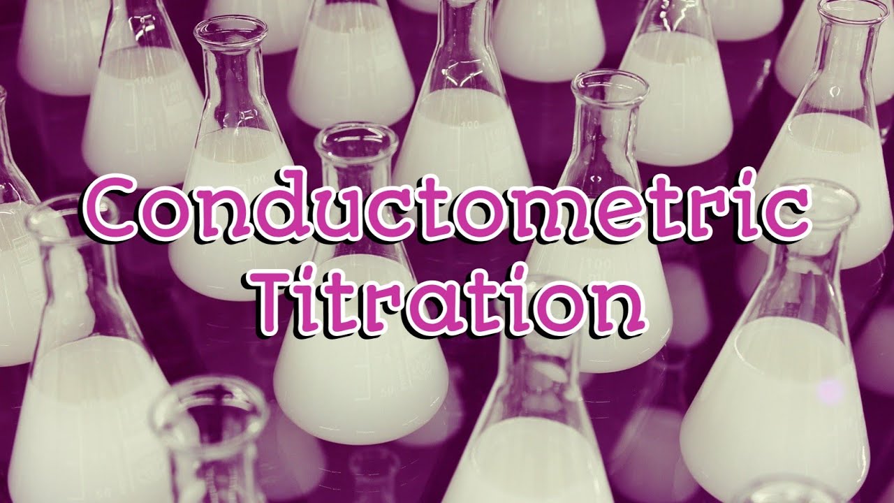 5.1. Conductometric Titration | PA-1 | TPL
