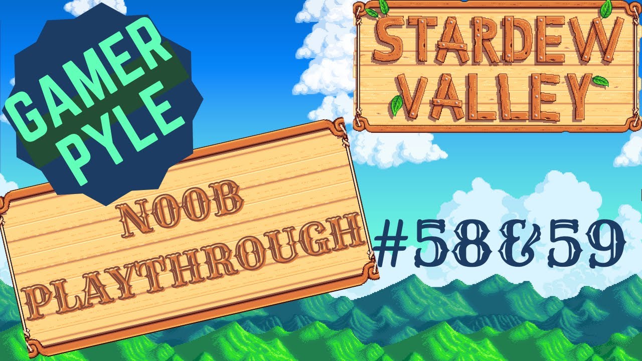 Stardew Valley [N00b Playthrough] Days 58-59: Fall is the Prettiest Time of Year!
