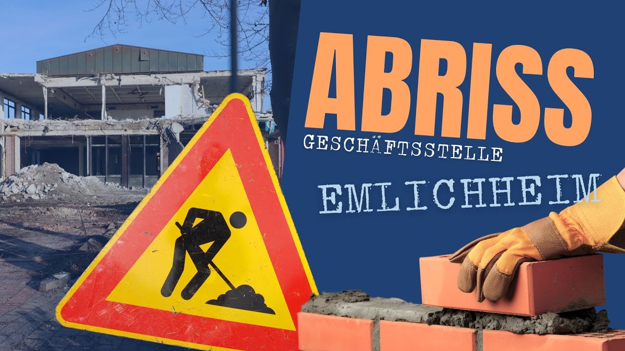 🚧 ABRISS - Gechäftsstelle Emlichheim 🚧