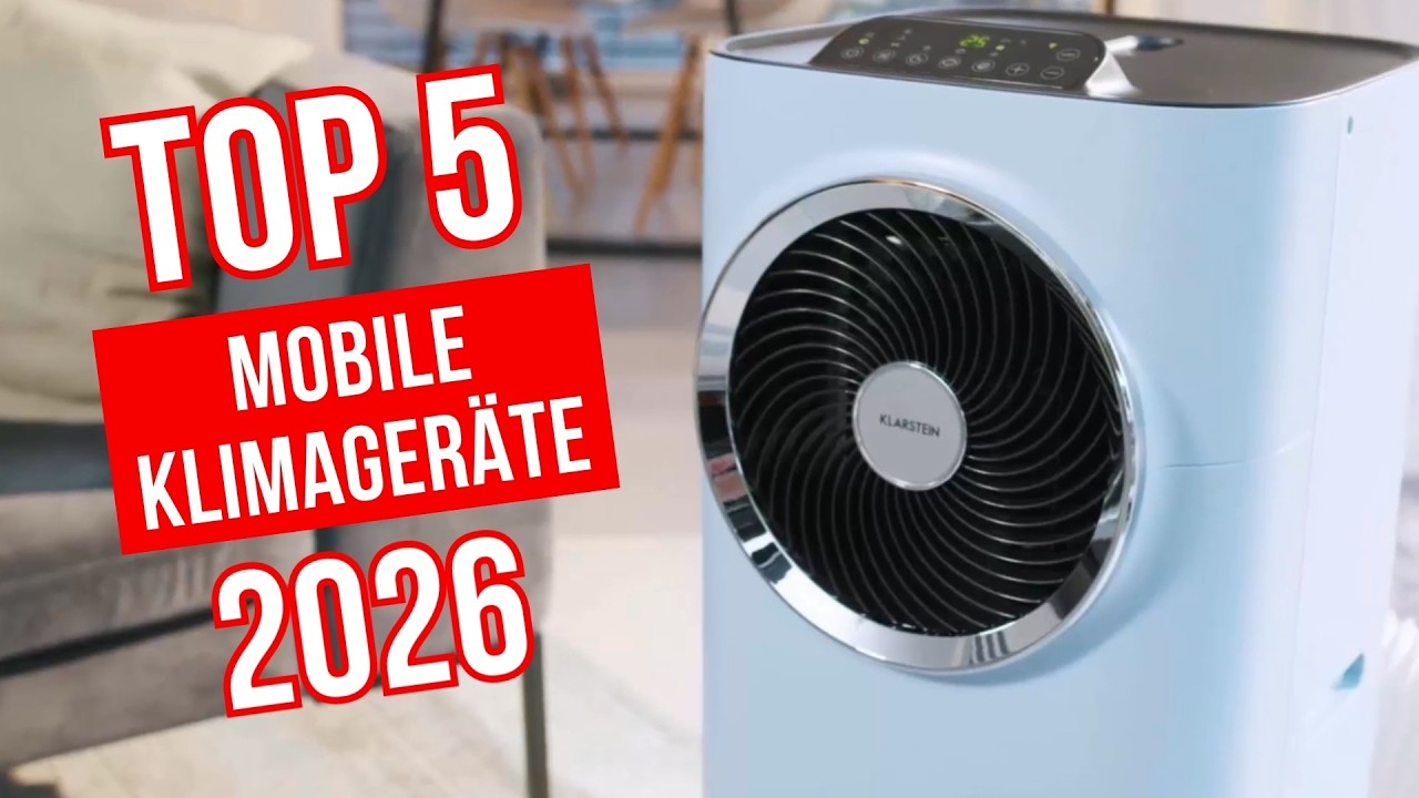 Die 5 besten mobilen Klimageräte 2026