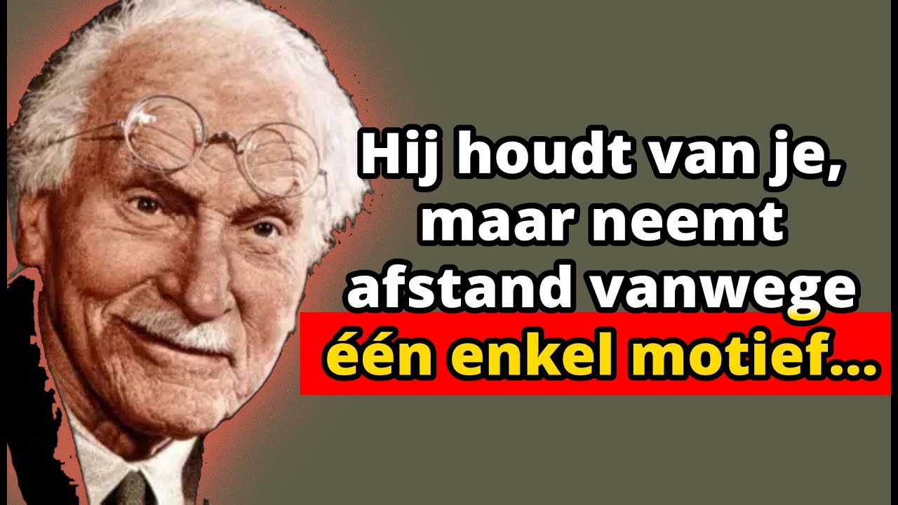 Een man die diep van je houdt houdt afstand vanwege één enkele eigenschap | Carl Jung