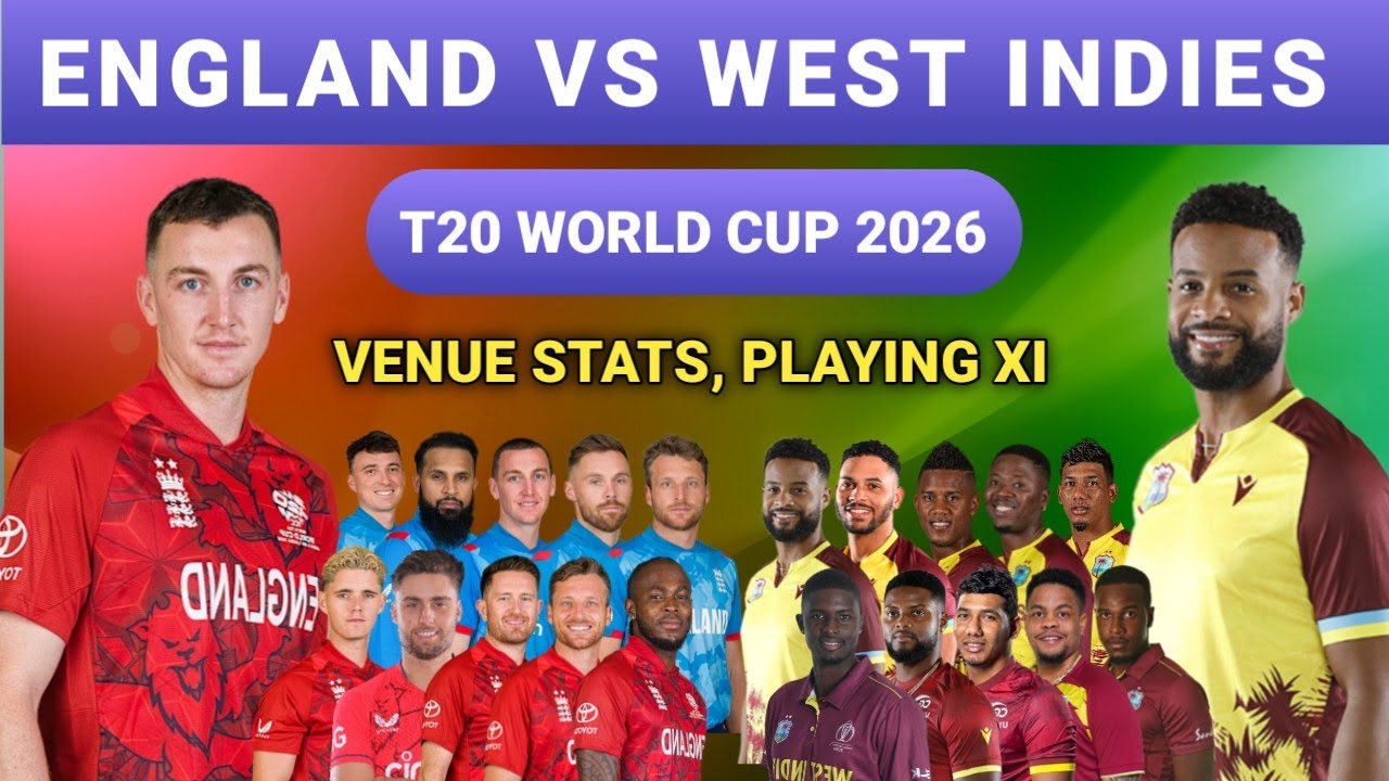 England vs West Indies | Venue Stats, H2H & Playing XI | T20 WC 2026
