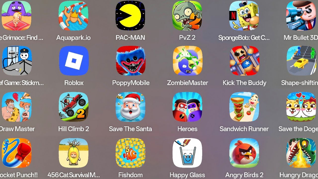 Roblox,Poppy Playtime 4,Grimace Monster Scary Survival,Kick The Buddy,Fishdom,Hill Climb 2,Heroes