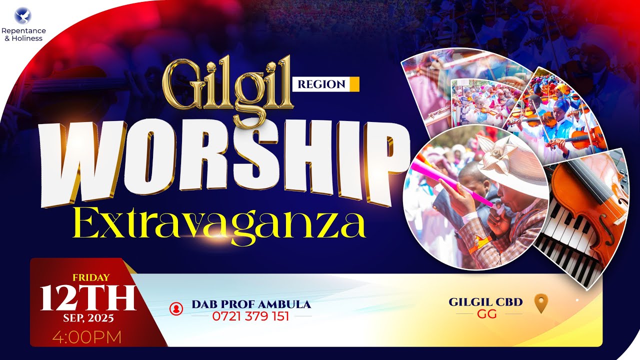 GILGIL  REGION WORSHIP EXTRAVAGANZA II 12.09.2025
